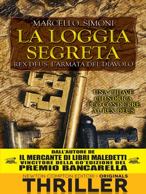 cover image of La loggia segreta. Rex Deus. L'armata del diavolo